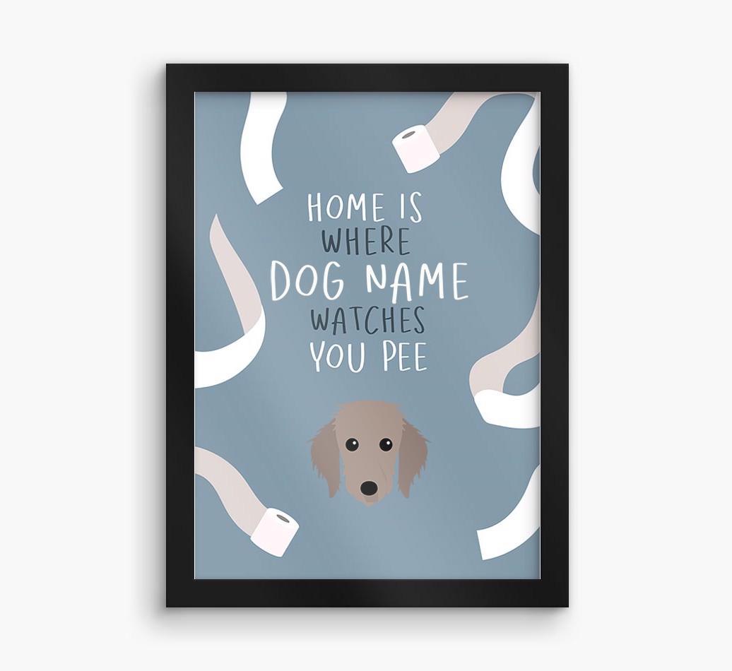 Watches You Pee: Personalized {breedFullName} Framed Print