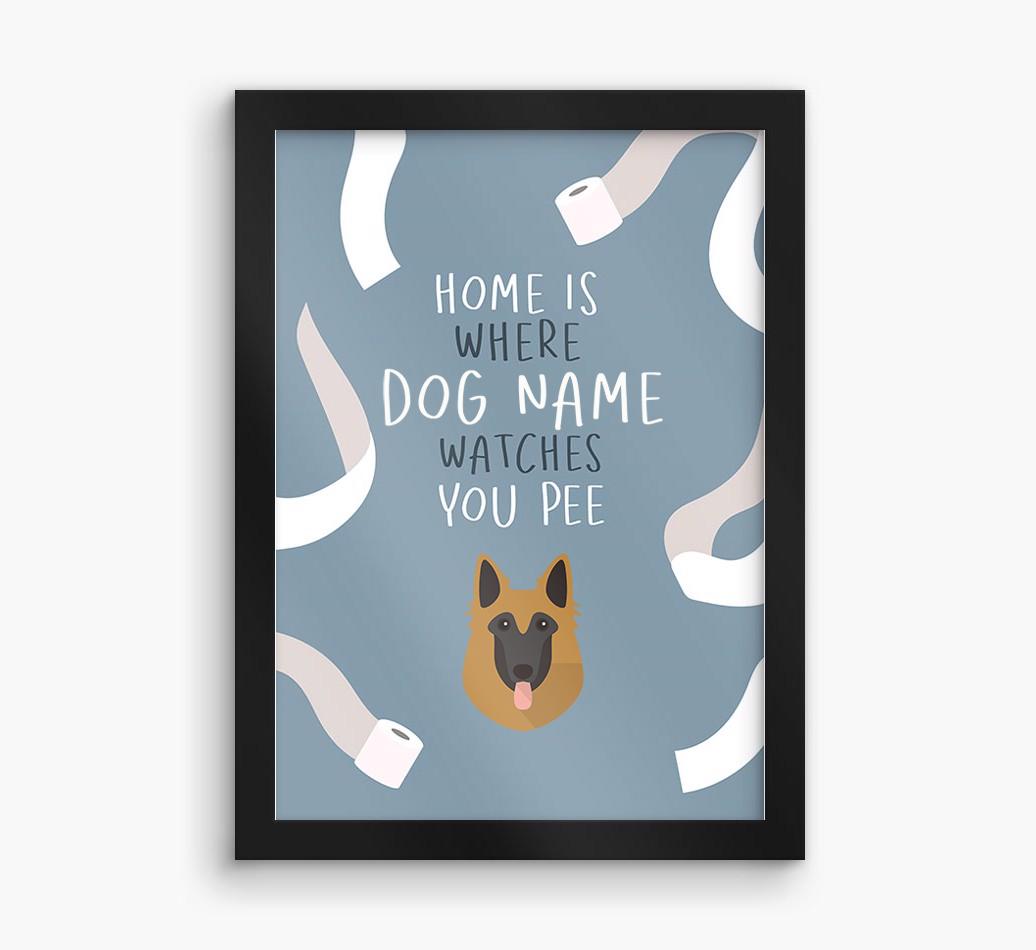 Watches You Pee: Personalized {breedFullName} Framed Print