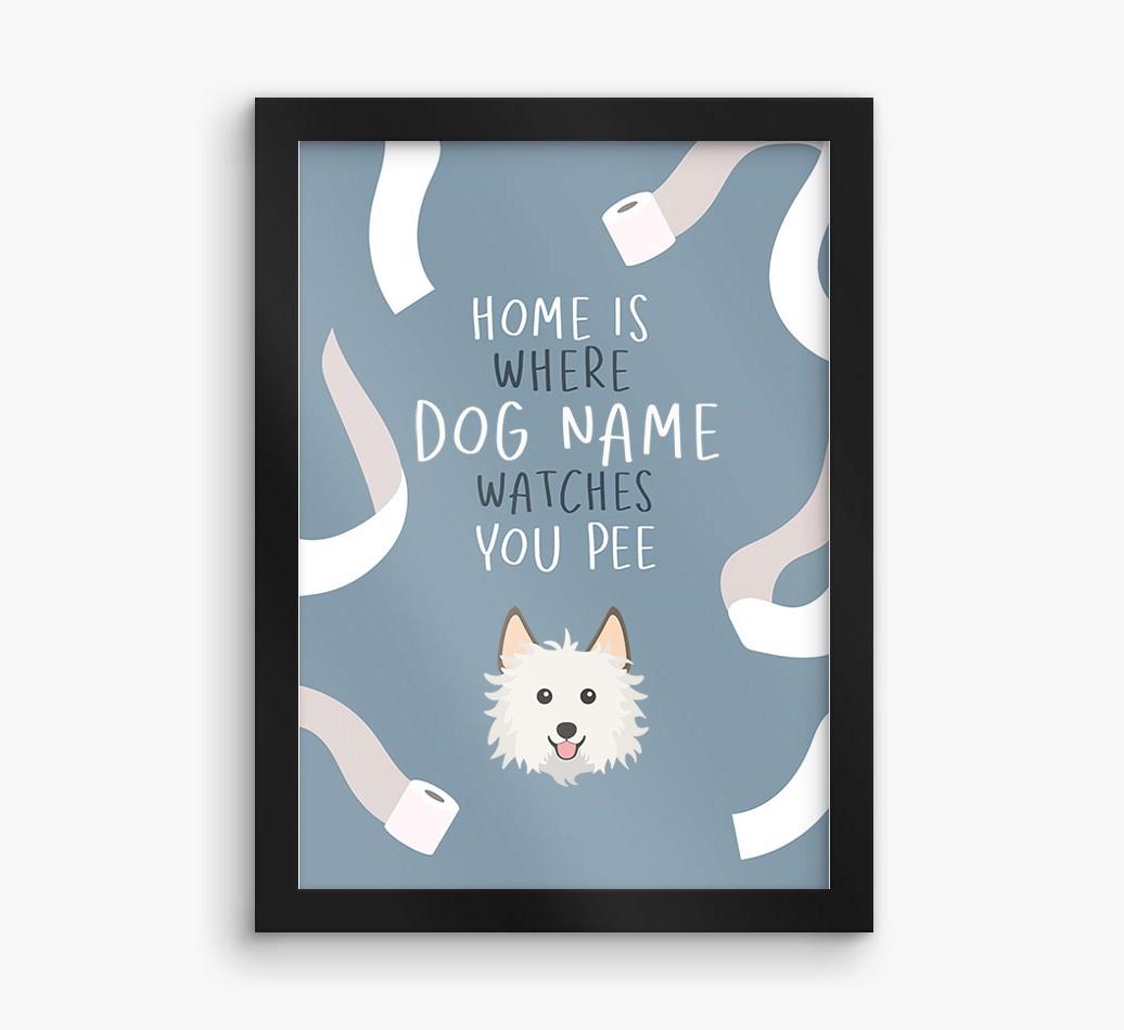 Watches You Pee: Personalized {breedFullName} Framed Print
