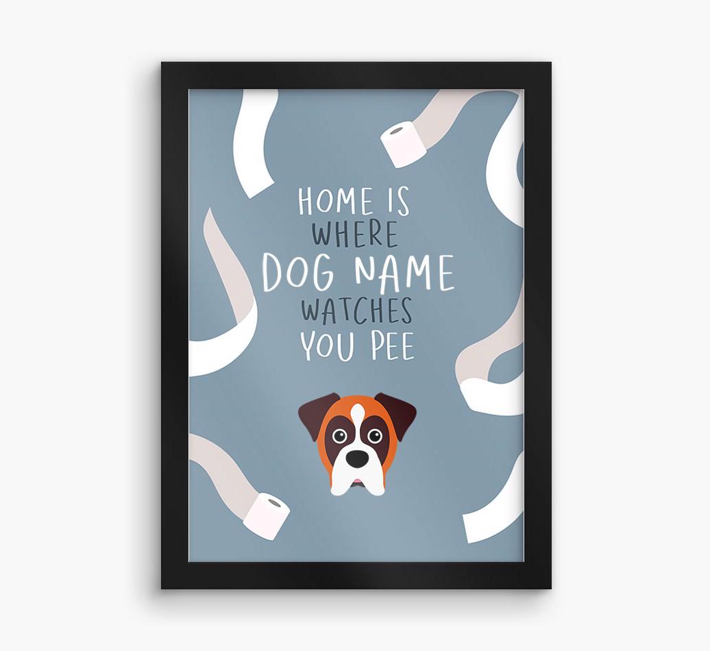 Watches You Pee: Personalized {breedFullName} Framed Print