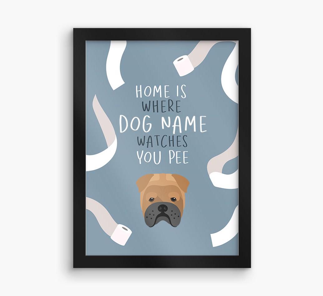 Watches You Pee: Personalized {breedFullName} Framed Print