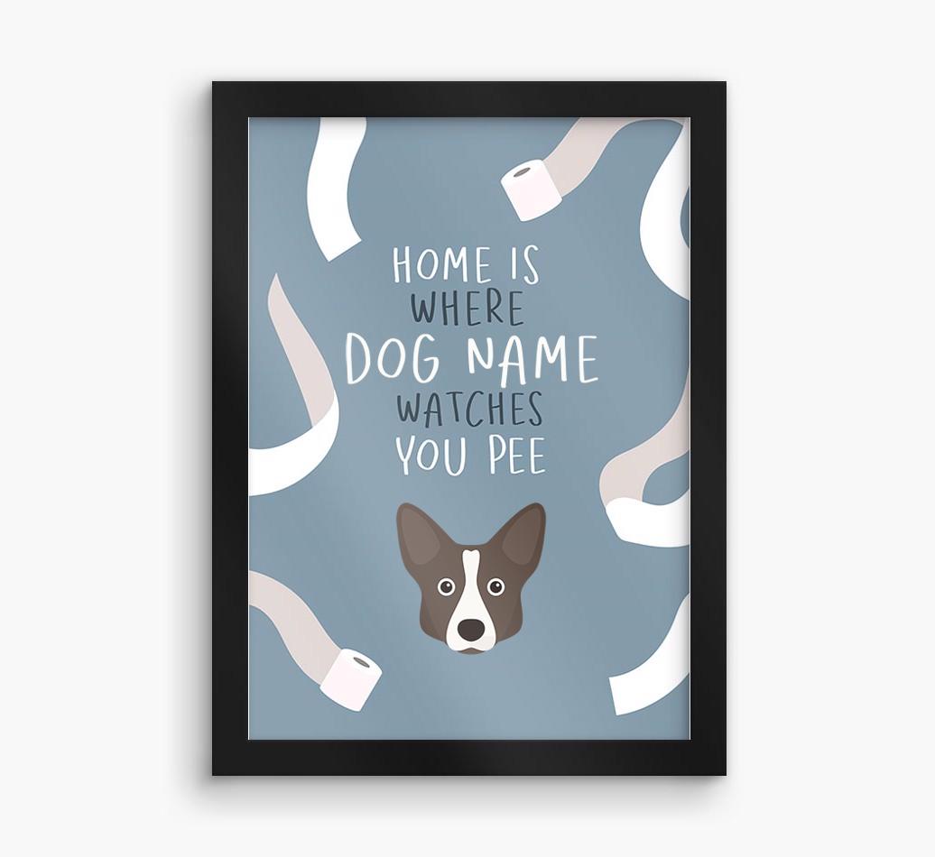 Watches You Pee: Personalized {breedFullName} Framed Print