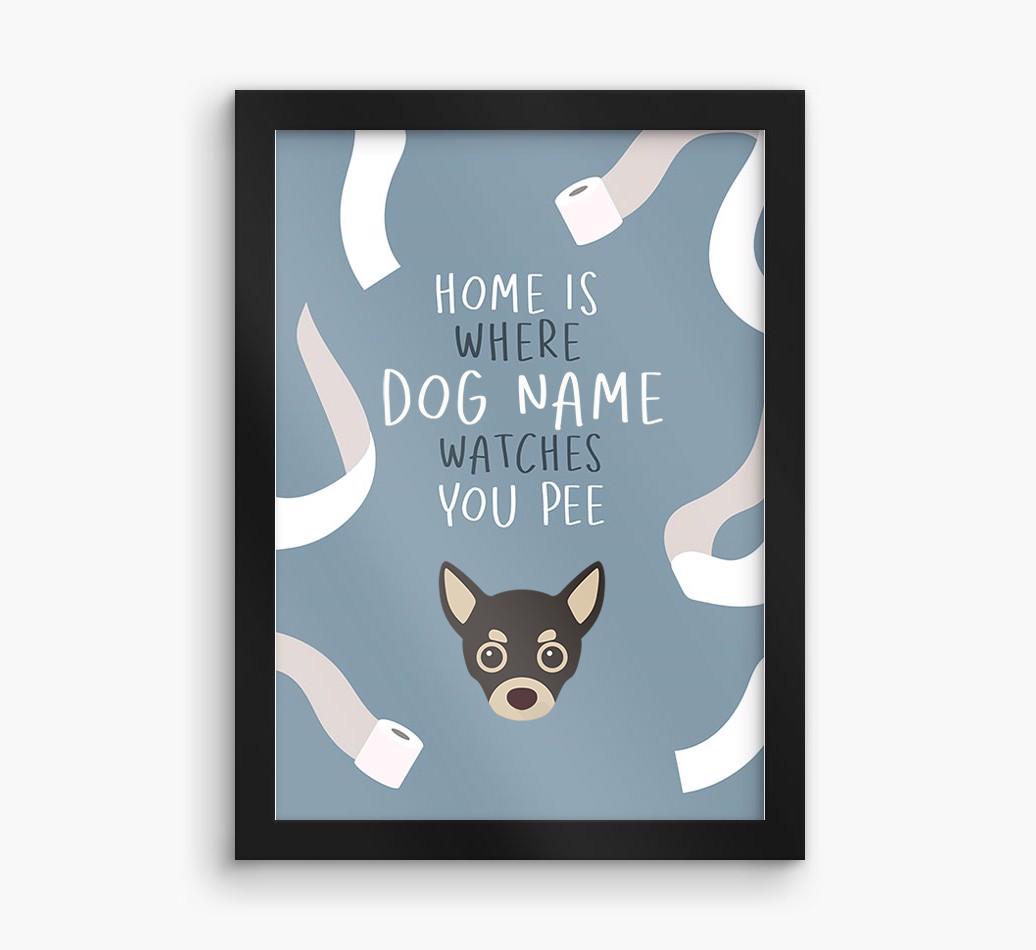 Watches You Pee: Personalized {breedFullName} Framed Print