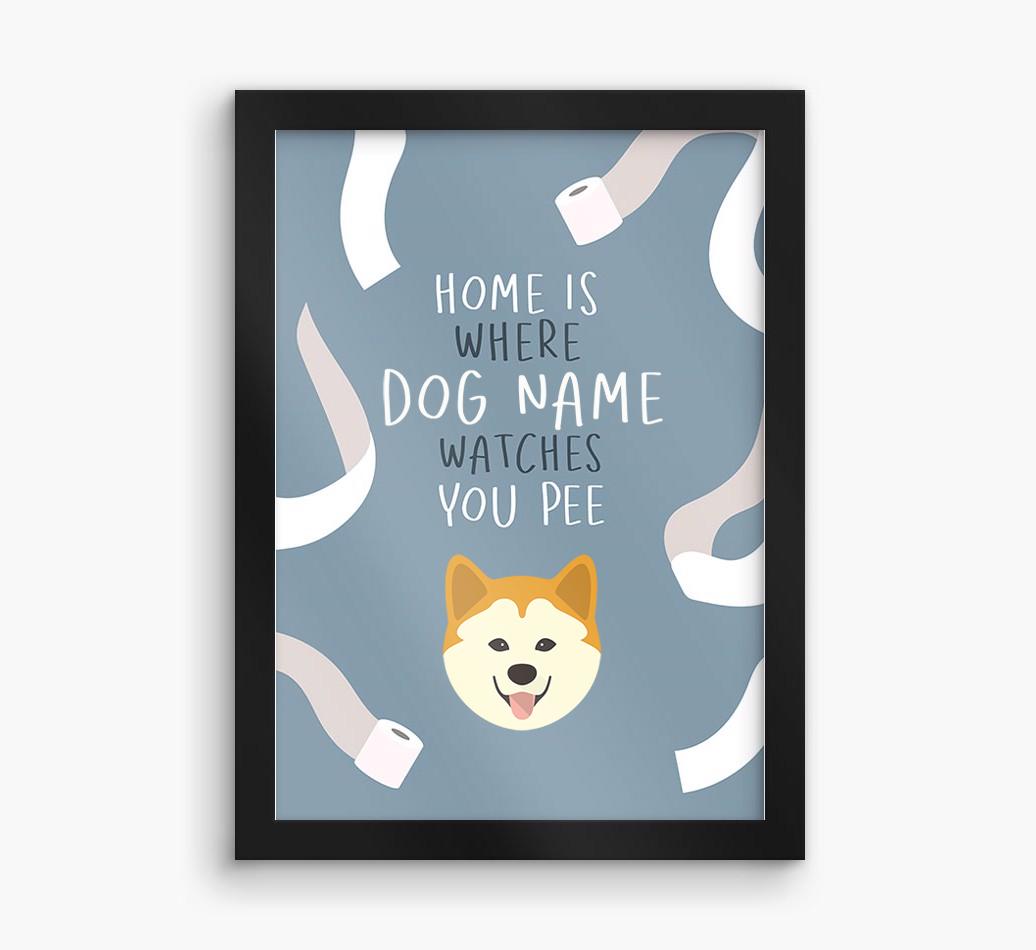 Watches You Pee: Personalized {breedFullName} Framed Print