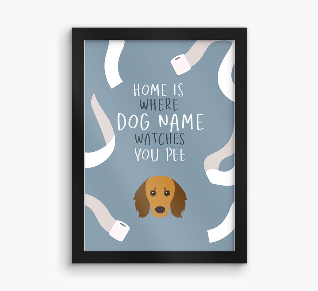 Watches You Pee: Personalized {breedFullName} Framed Print