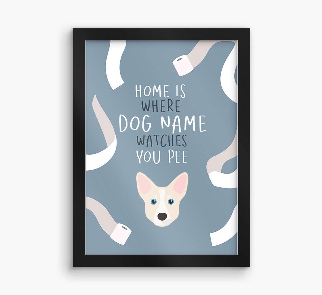 Watches You Pee: Personalized {breedFullName} Framed Print