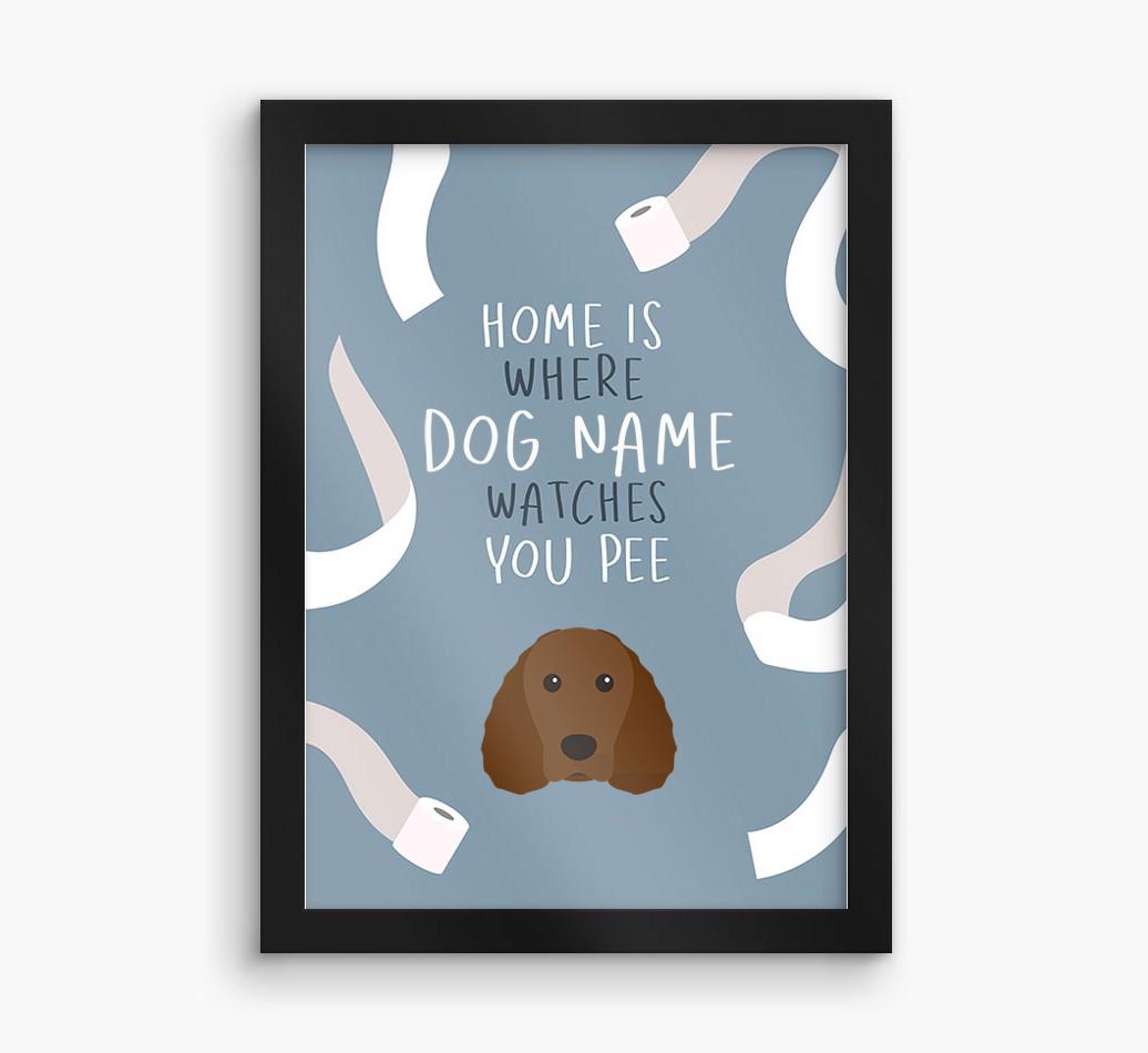 Watches You Pee: Personalized {breedFullName} Framed Print