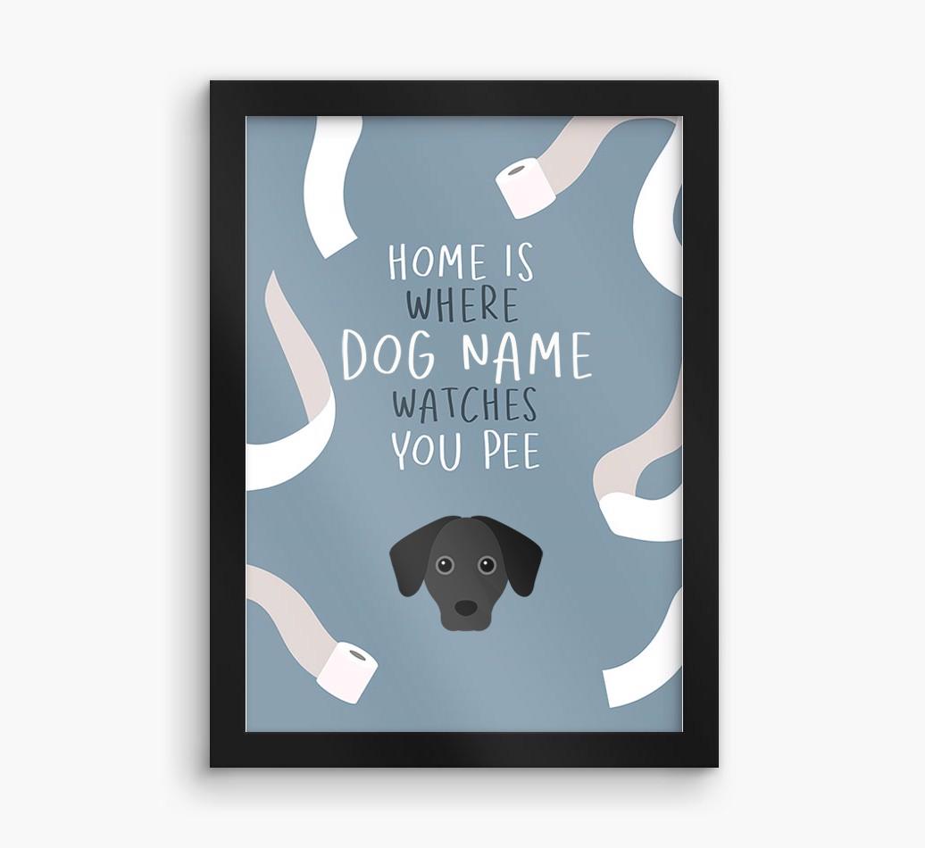 Watches You Pee: Personalized {breedFullName} Framed Print