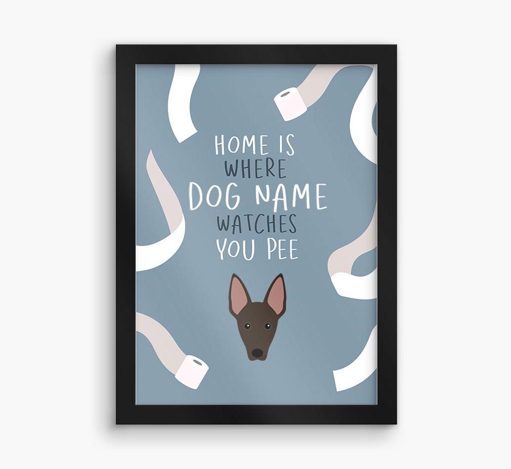 Watches You Pee: Personalized {breedFullName} Framed Print