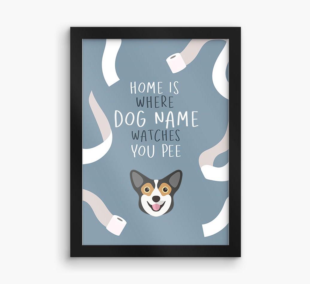 Watches You Pee: Personalized {breedFullName} Framed Print