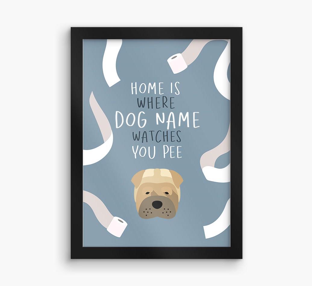 Watches You Pee: Personalized {breedFullName} Framed Print