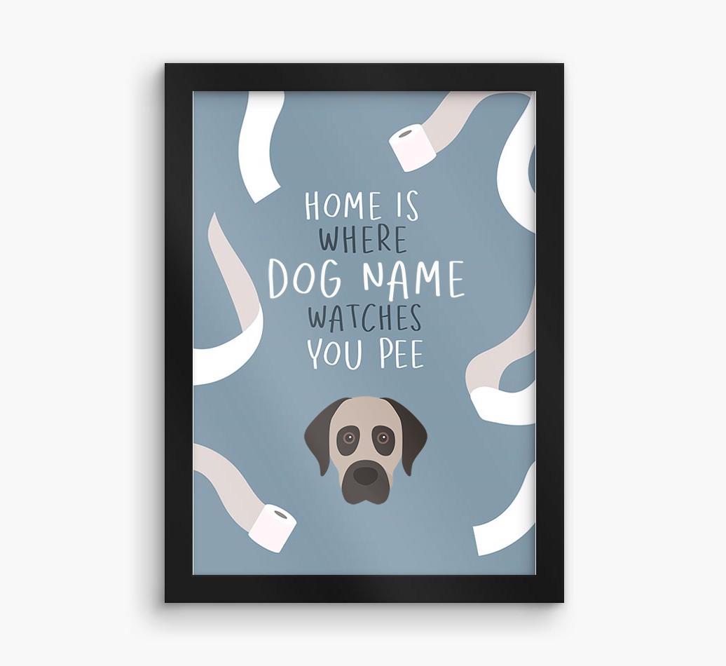 Watches You Pee: Personalized {breedFullName} Framed Print