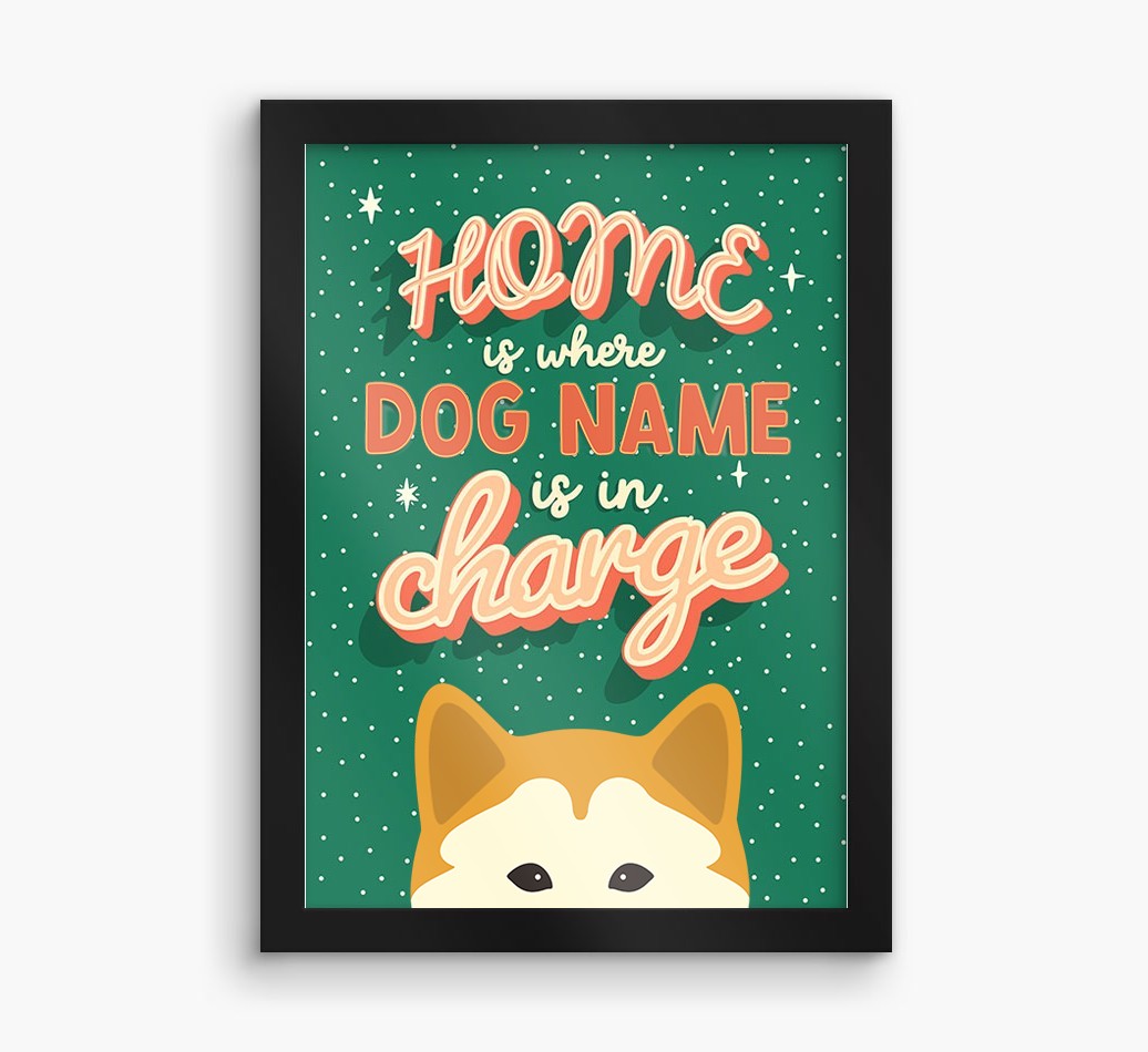 Home Is Where: Personalised {breedFullName} Framed Print