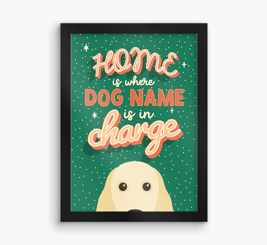 Home Is Where: Personalised {breedFullName} Framed Print