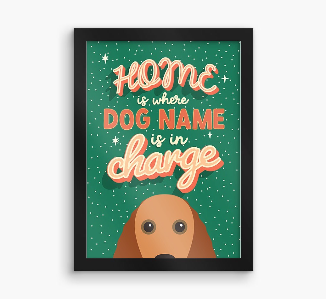 Home Is Where: Personalised {breedFullName} Framed Print