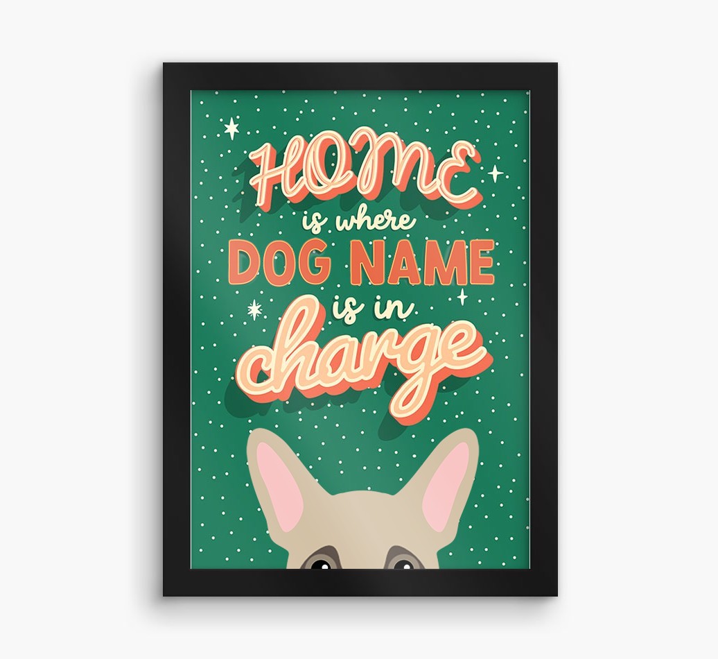 Home Is Where: Personalised {breedFullName} Framed Print