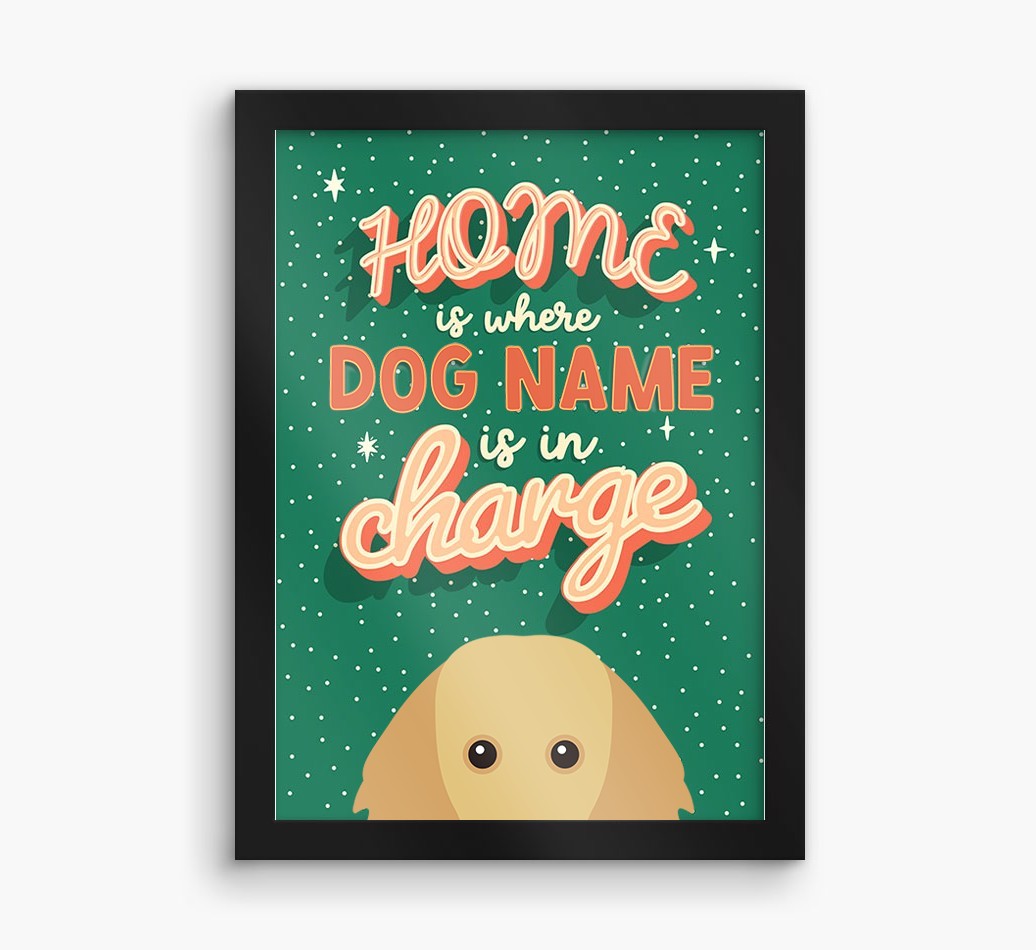 Home Is Where: Personalised {breedFullName} Framed Print