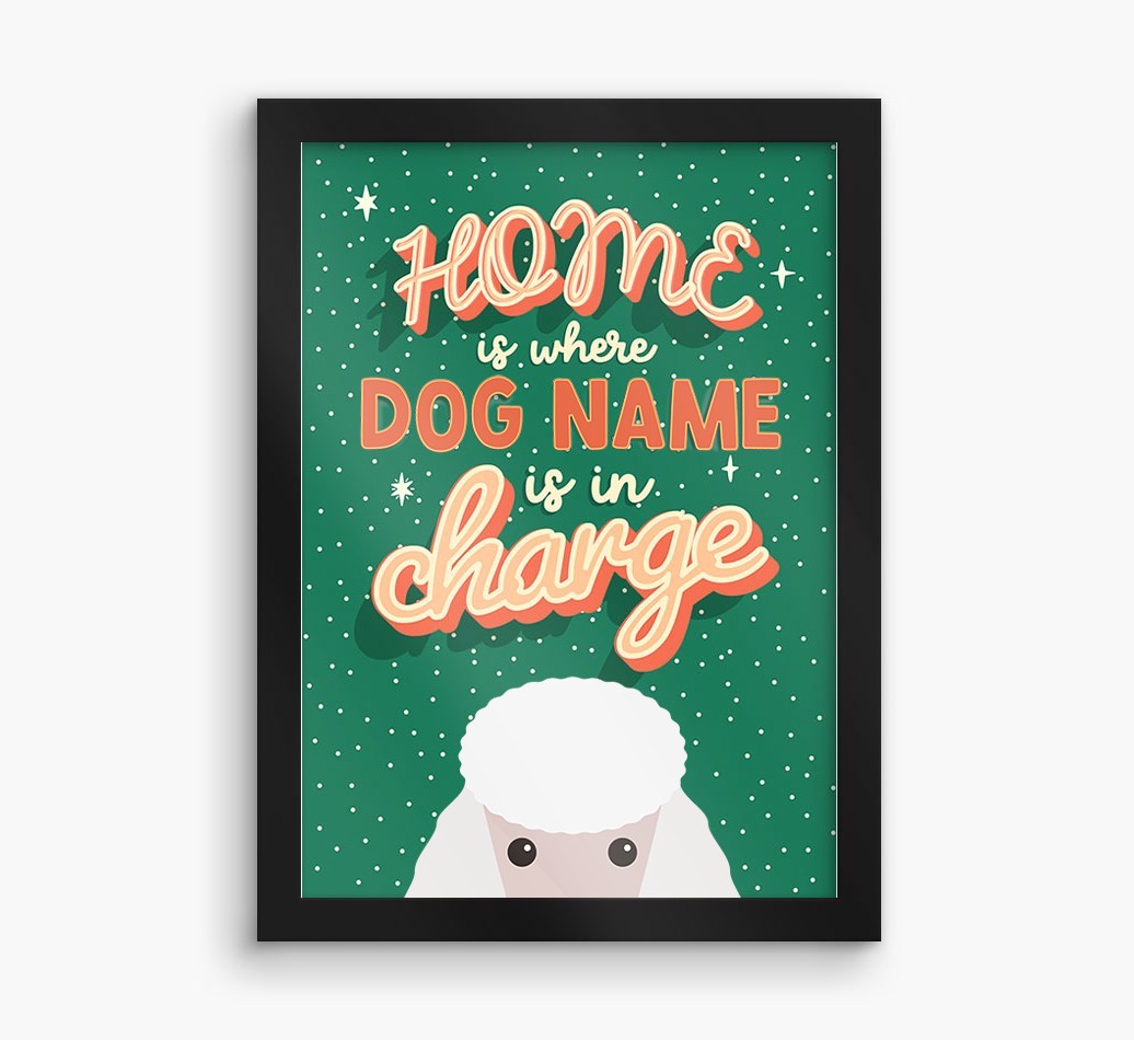 Home Is Where: Personalised {breedFullName} Framed Print