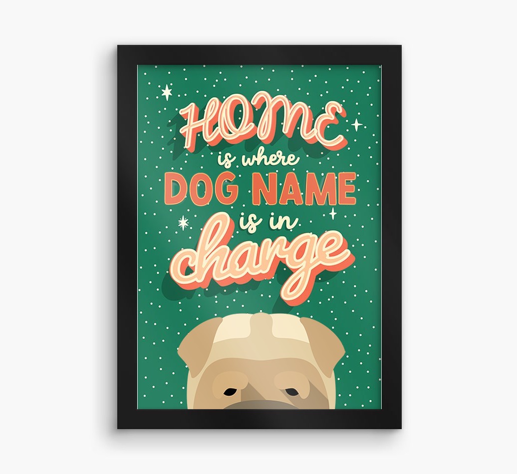 Home Is Where: Personalised {breedFullName} Framed Print