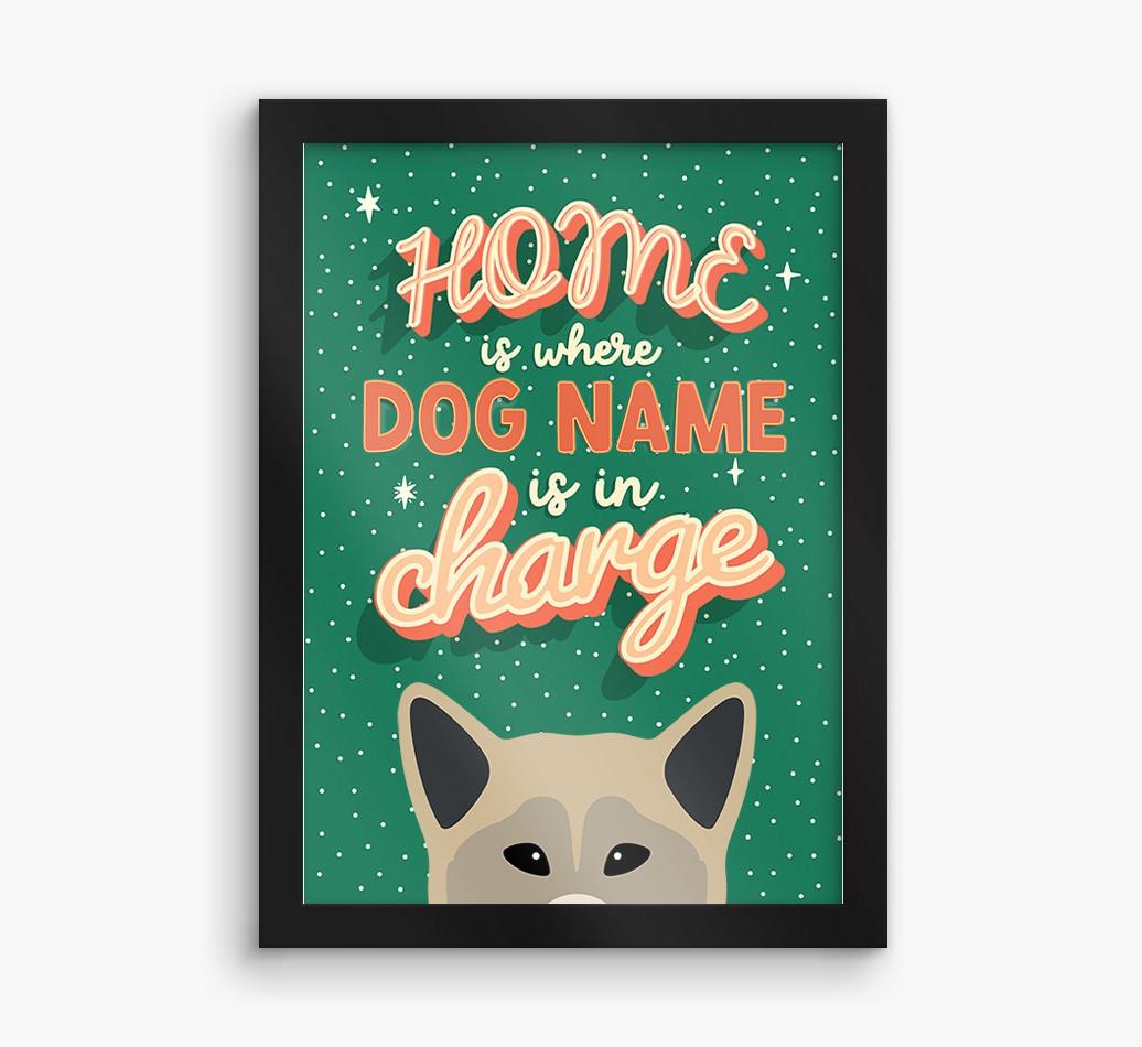 Home Is Where: Personalized {breedFullName} Framed Print