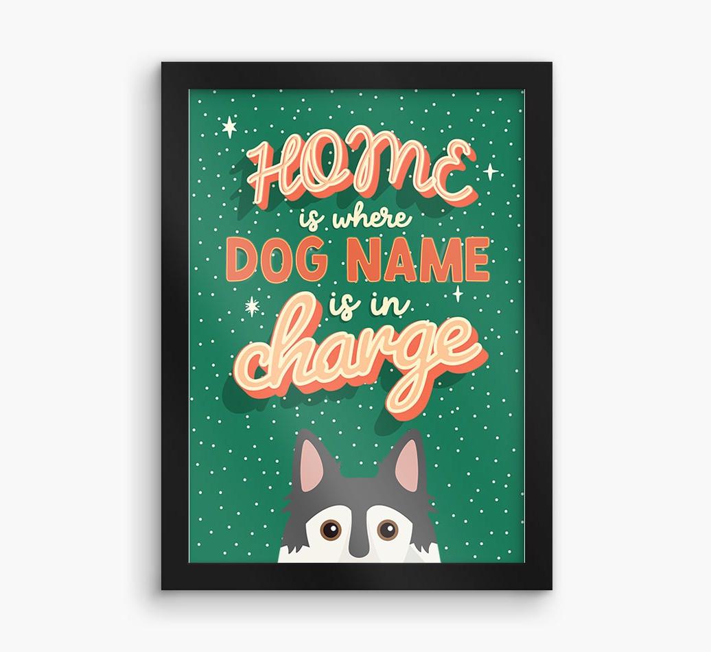 Home Is Where: Personalized {breedFullName} Framed Print