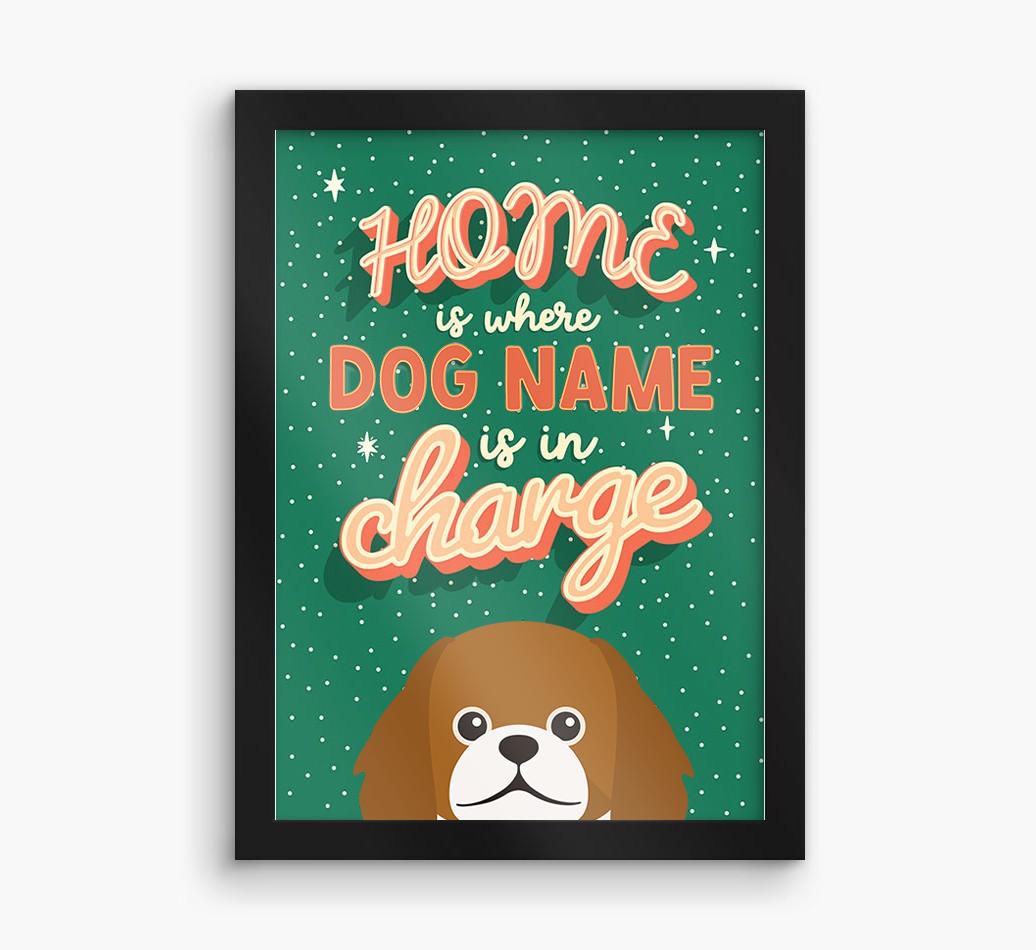 Home Is Where: Personalized {breedFullName} Framed Print