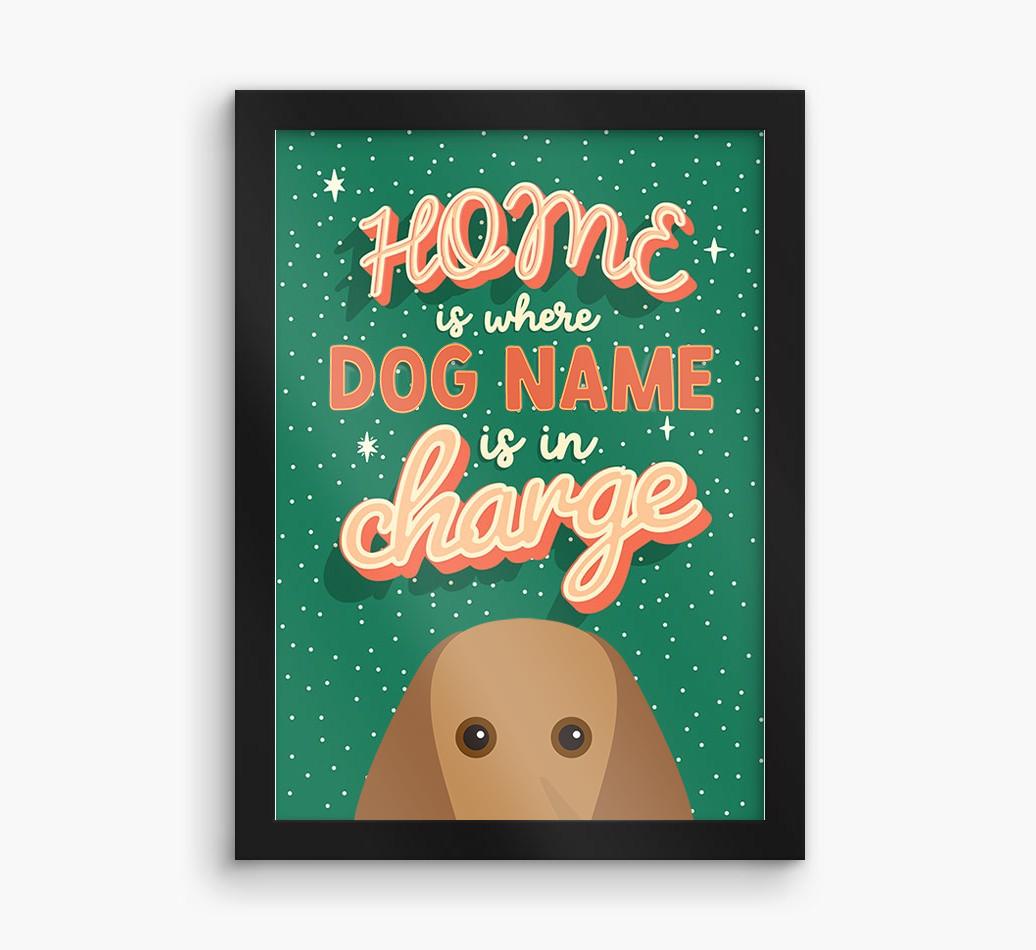Home Is Where: Personalized {breedFullName} Framed Print