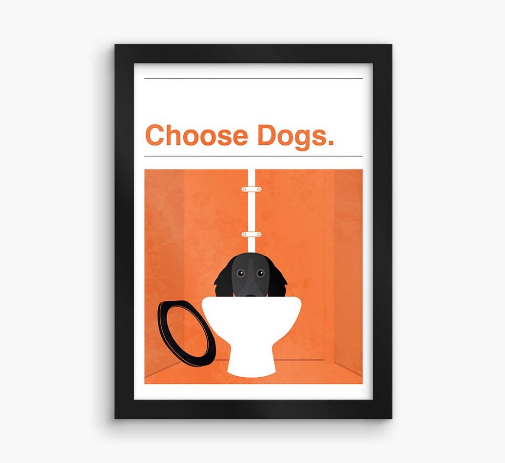 Choose Dogs: Personalized {breedFullName} Framed Print