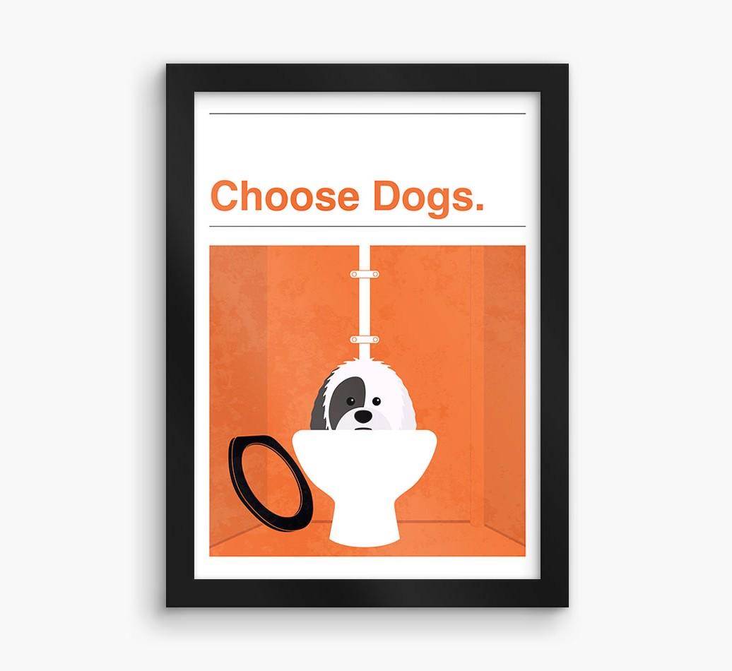 Choose Dogs: Personalized {breedFullName} Framed Print