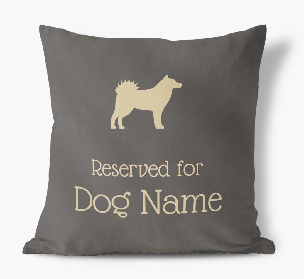 Reserved For {dogsName}: Personalized Soft Touch Pillow