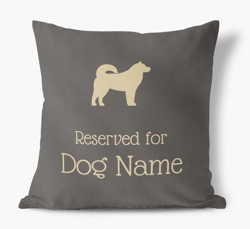 Reserved For {dogsName}: Personalized Soft Touch Pillow