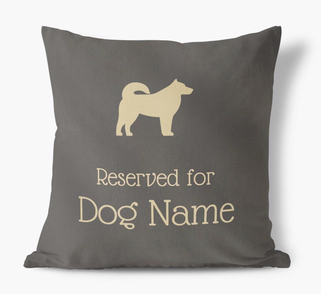 Reserved For {dogsName}: Personalized Soft Touch Pillow