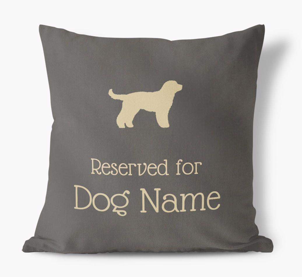 Reserved For {dogsName}: Personalized Soft Touch Pillow