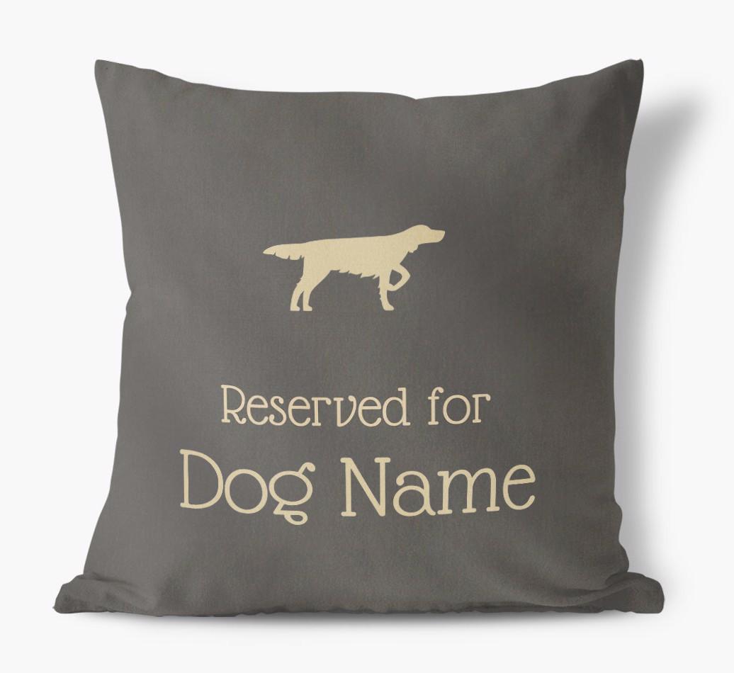 Reserved For {dogsName}: Personalized Soft Touch Pillow