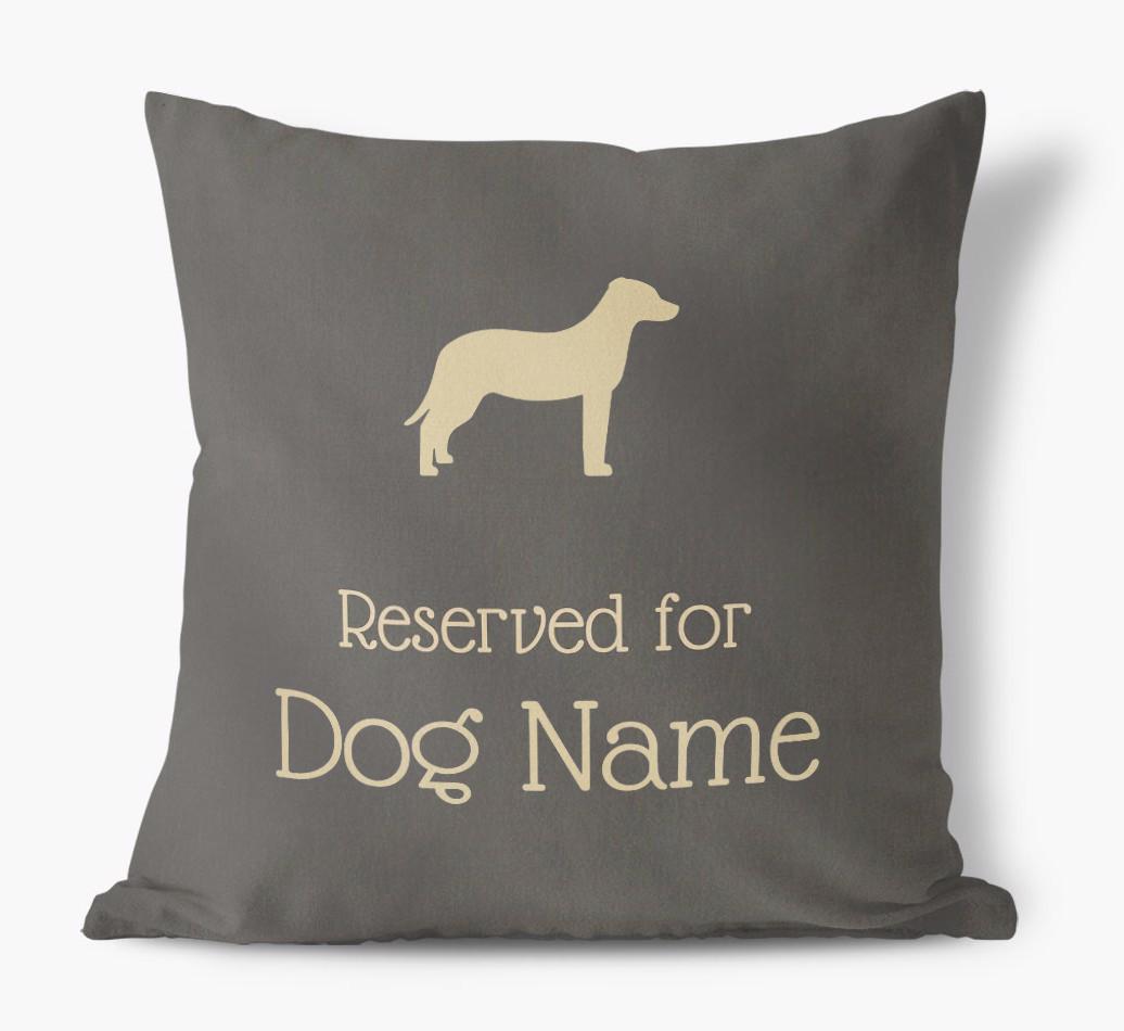 Reserved For {dogsName}: Personalized Soft Touch Pillow