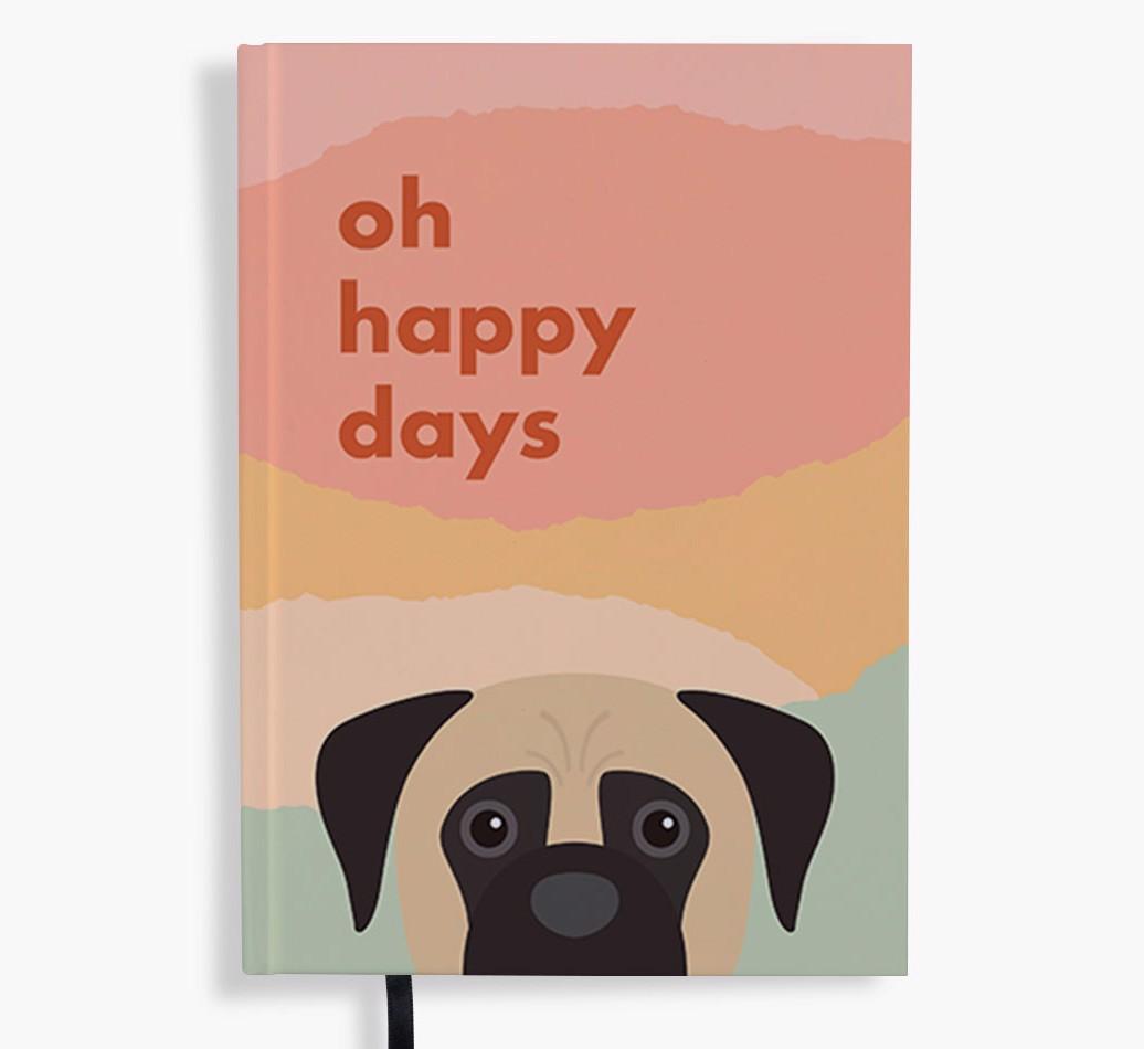 Oh Happy Days: Personalized {breedFullName} Notebook