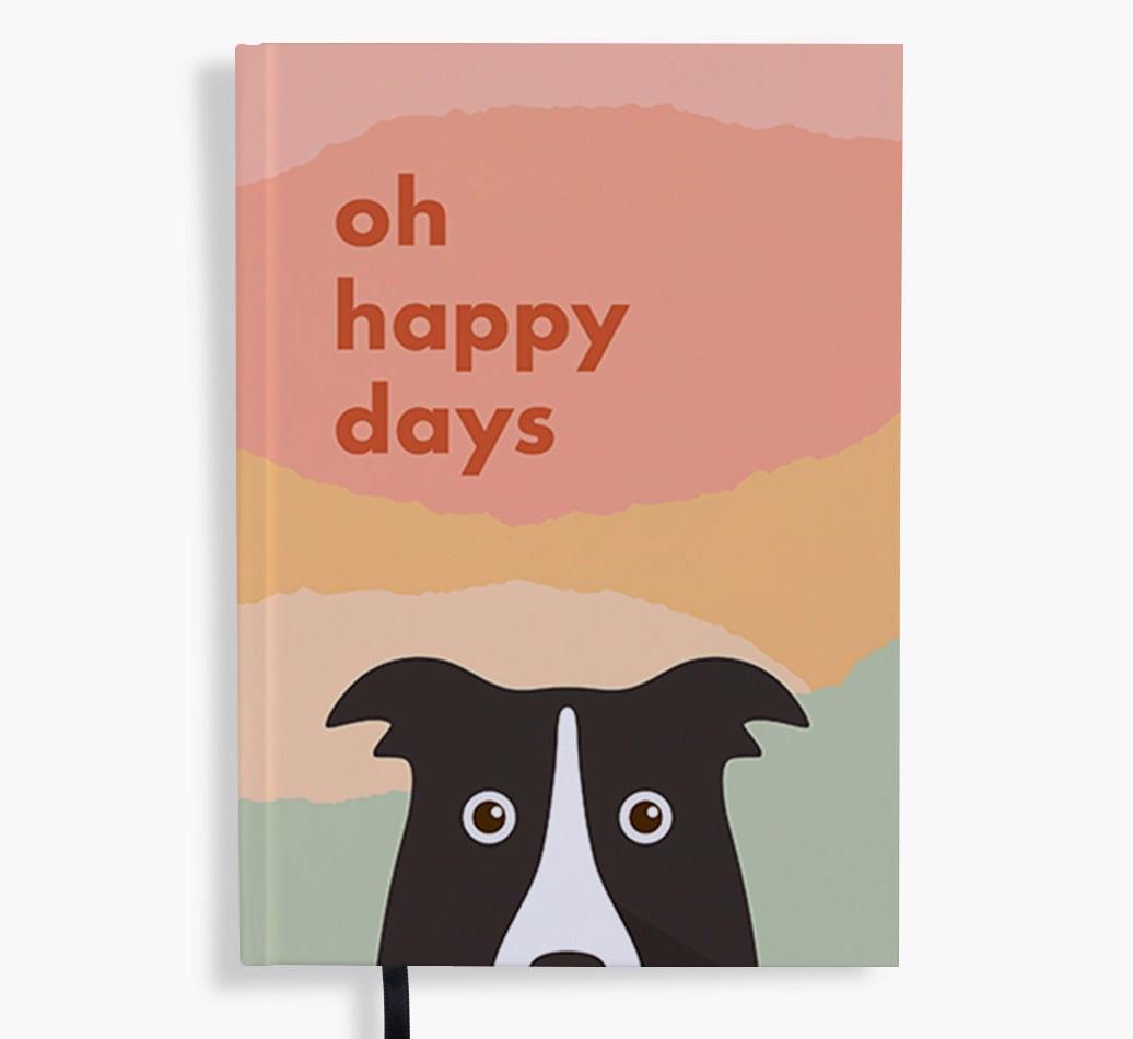 Oh Happy Days: Personalized {breedFullName} Notebook