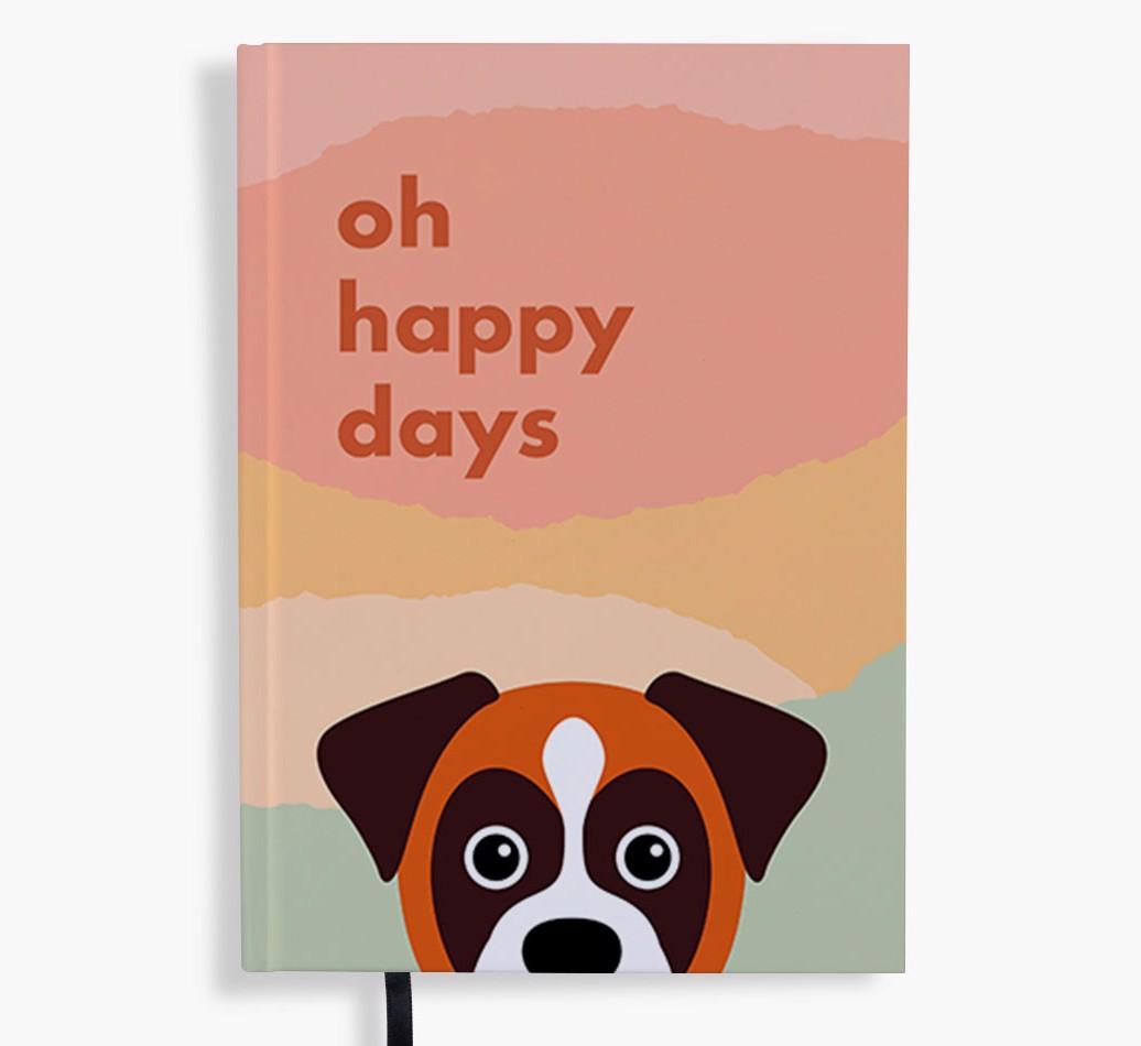 Oh Happy Days: Personalized {breedFullName} Notebook