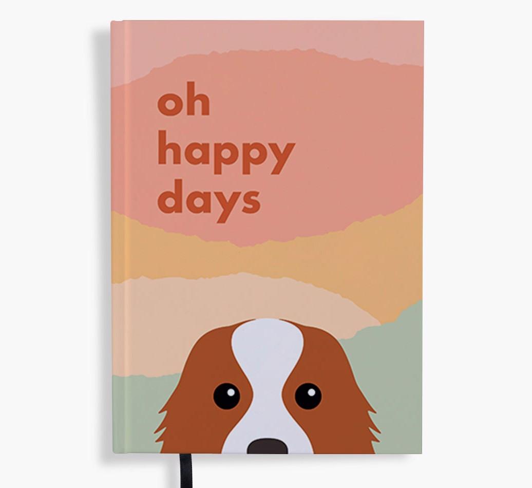 Oh Happy Days: Personalized {breedFullName} Notebook