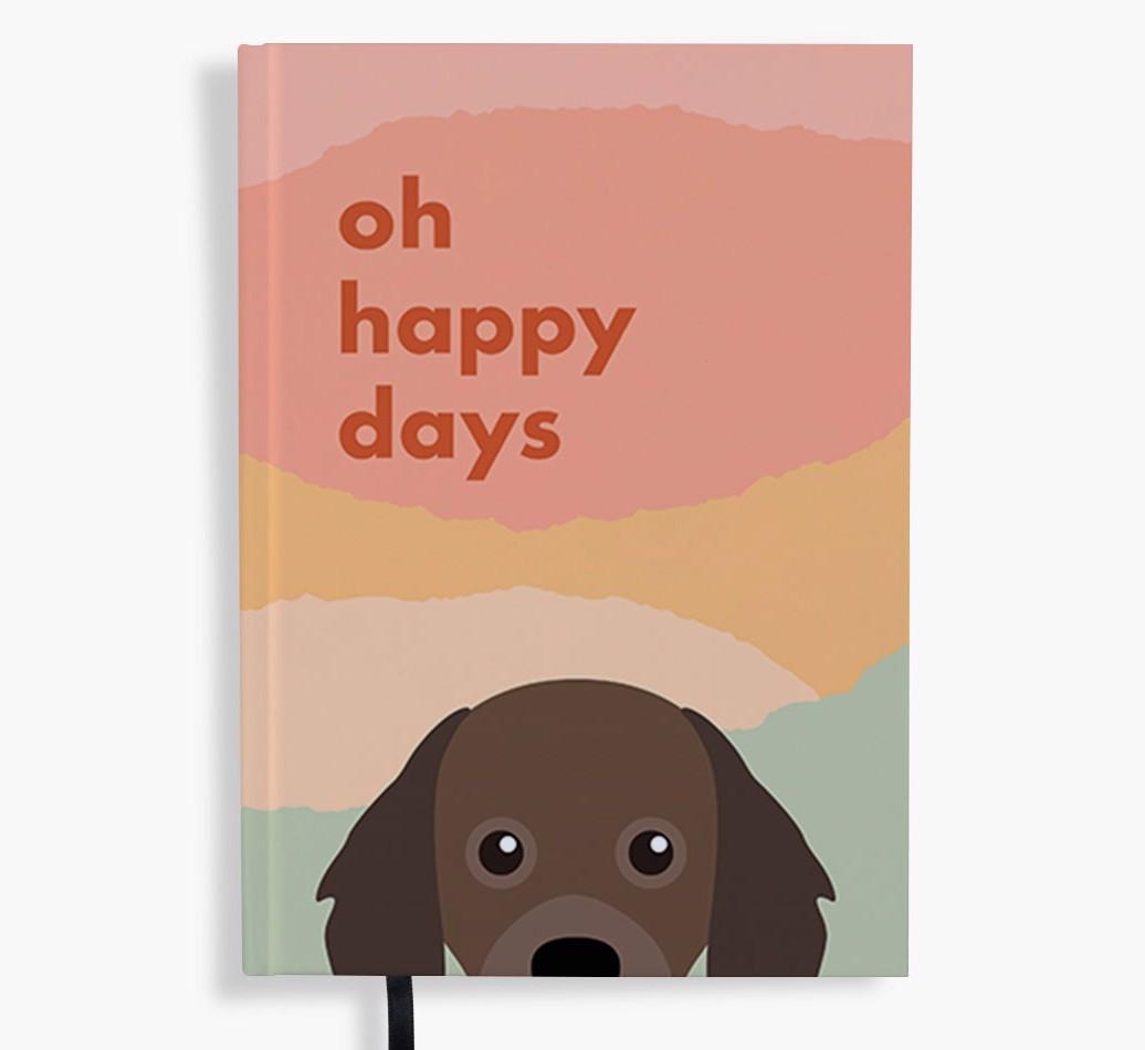 Oh Happy Days: Personalized {breedFullName} Notebook
