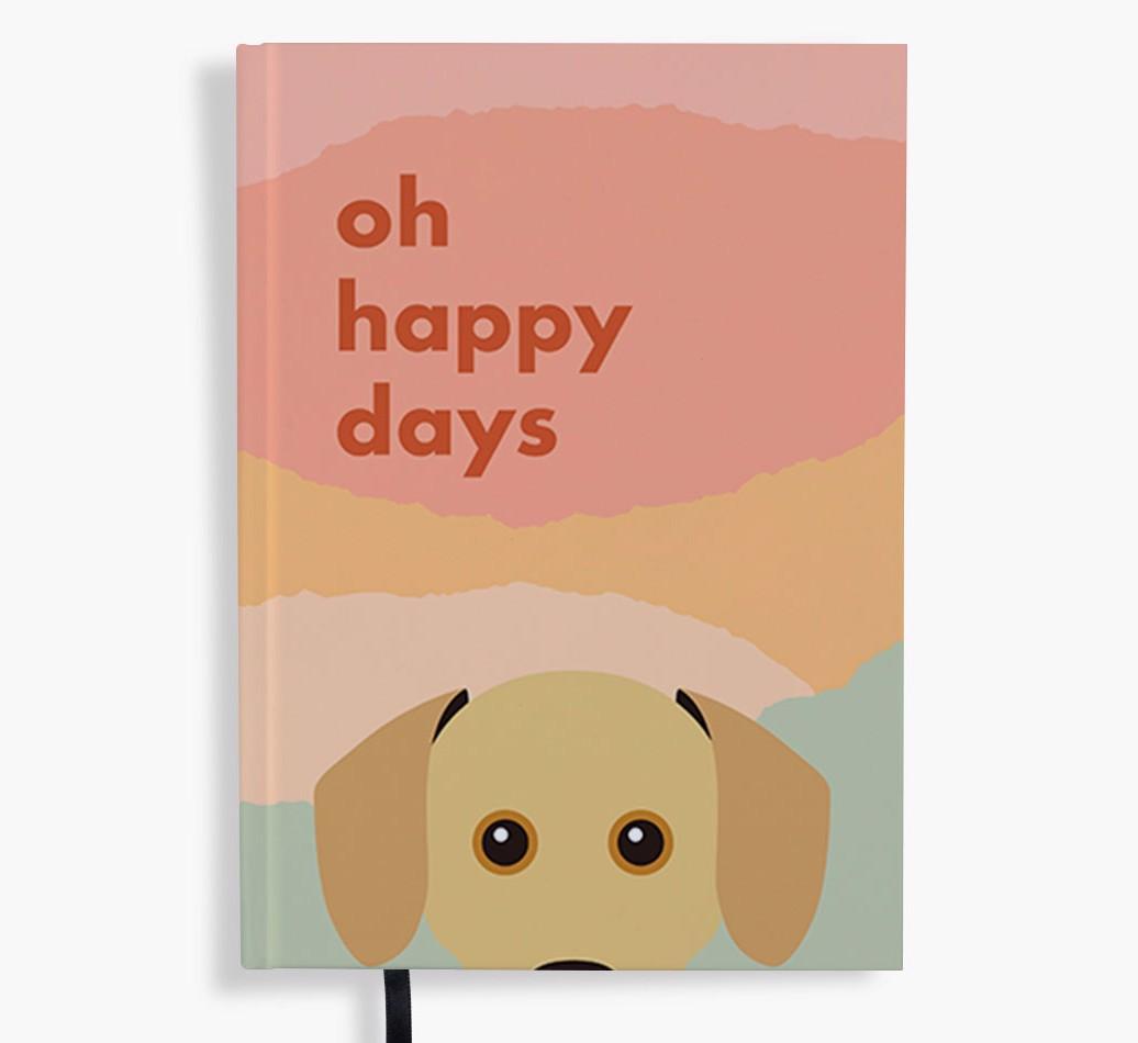 Oh Happy Days: Personalized {breedFullName} Notebook