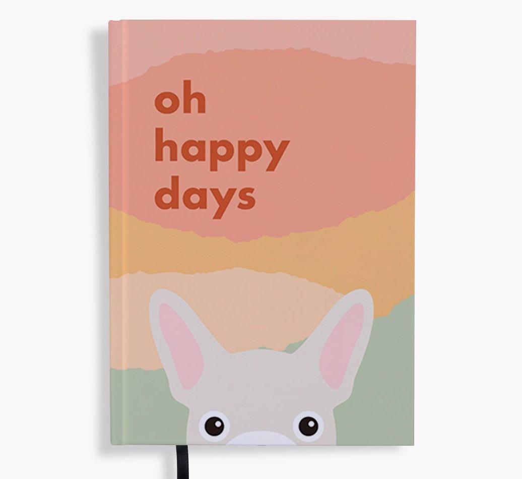 Oh Happy Days: Personalized {breedFullName} Notebook