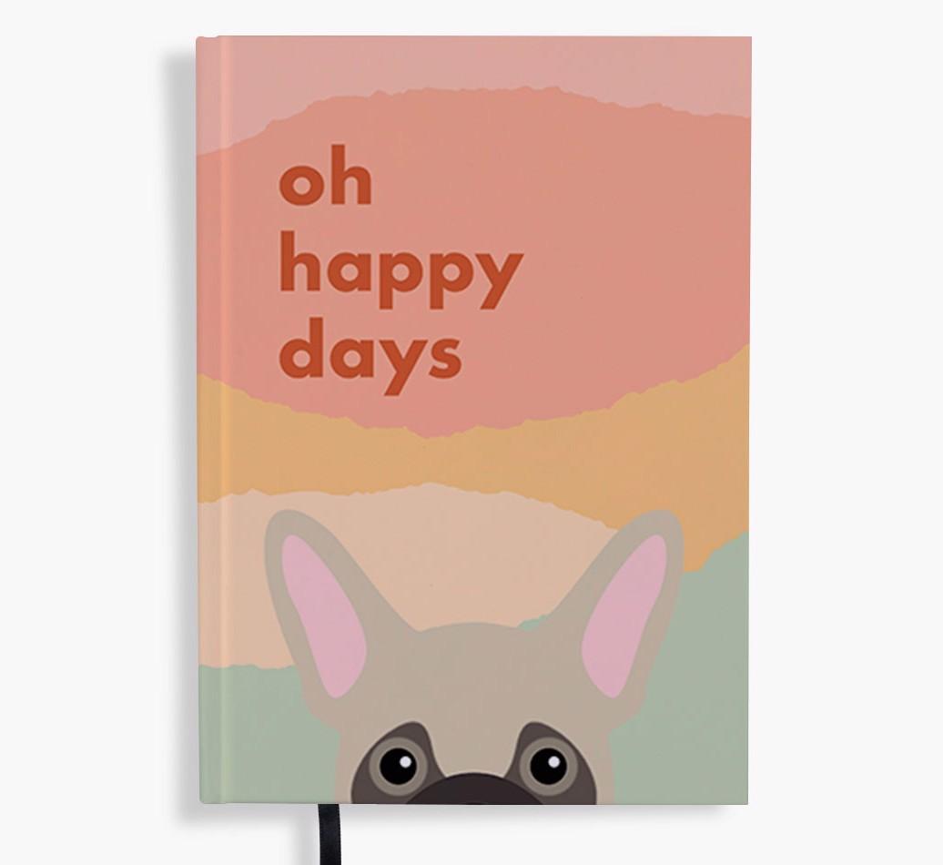 Oh Happy Days: Personalized {breedFullName} Notebook