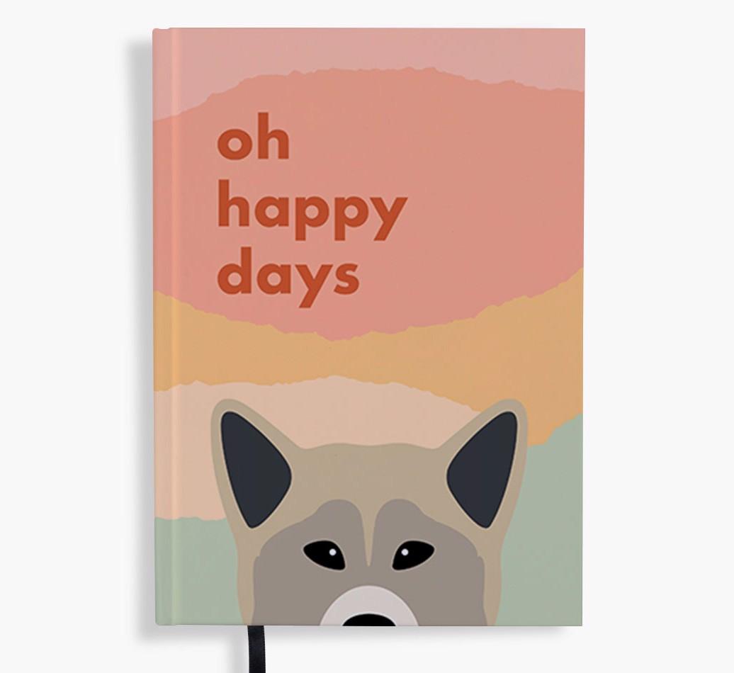 Oh Happy Days: Personalized {breedFullName} Notebook