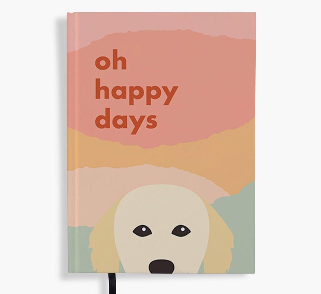 Oh Happy Days: Personalized {breedFullName} Notebook