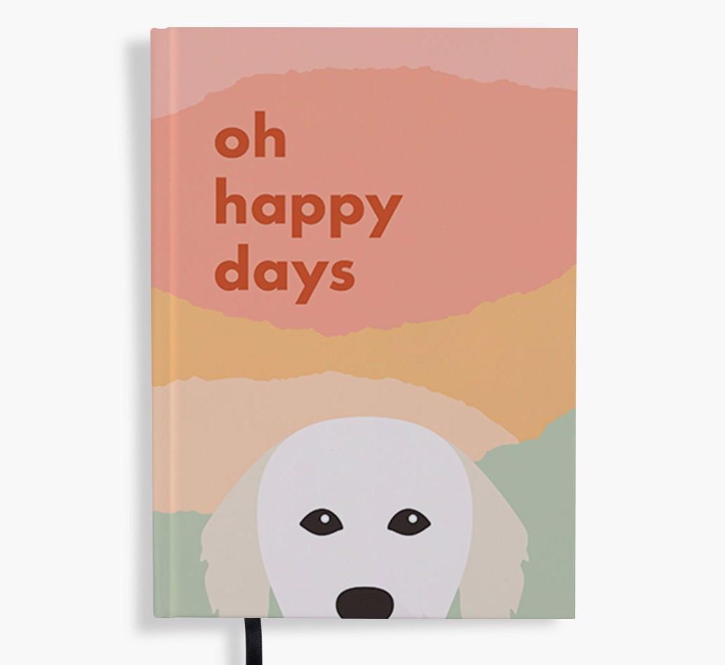 Oh Happy Days: Personalized {breedFullName} Notebook