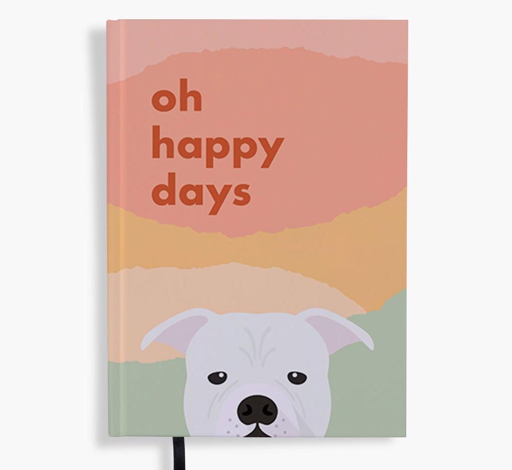 Oh Happy Days: Personalized {breedFullName} Notebook