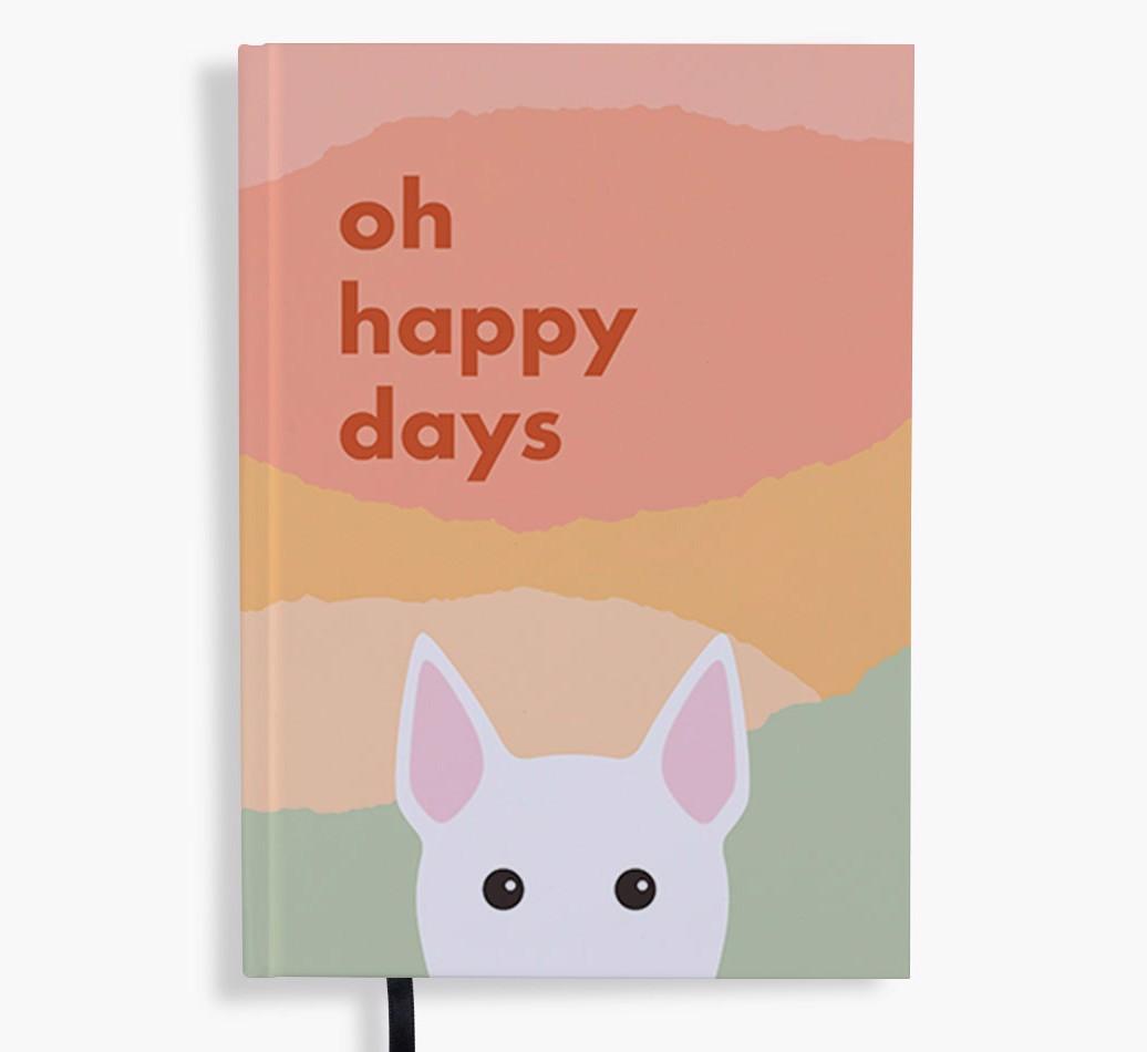 Oh Happy Days: Personalized {breedFullName} Notebook