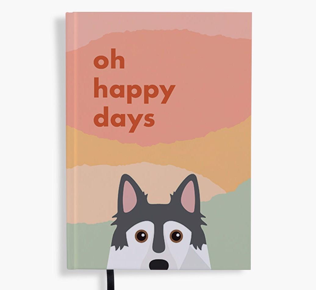 Oh Happy Days: Personalized {breedFullName} Notebook