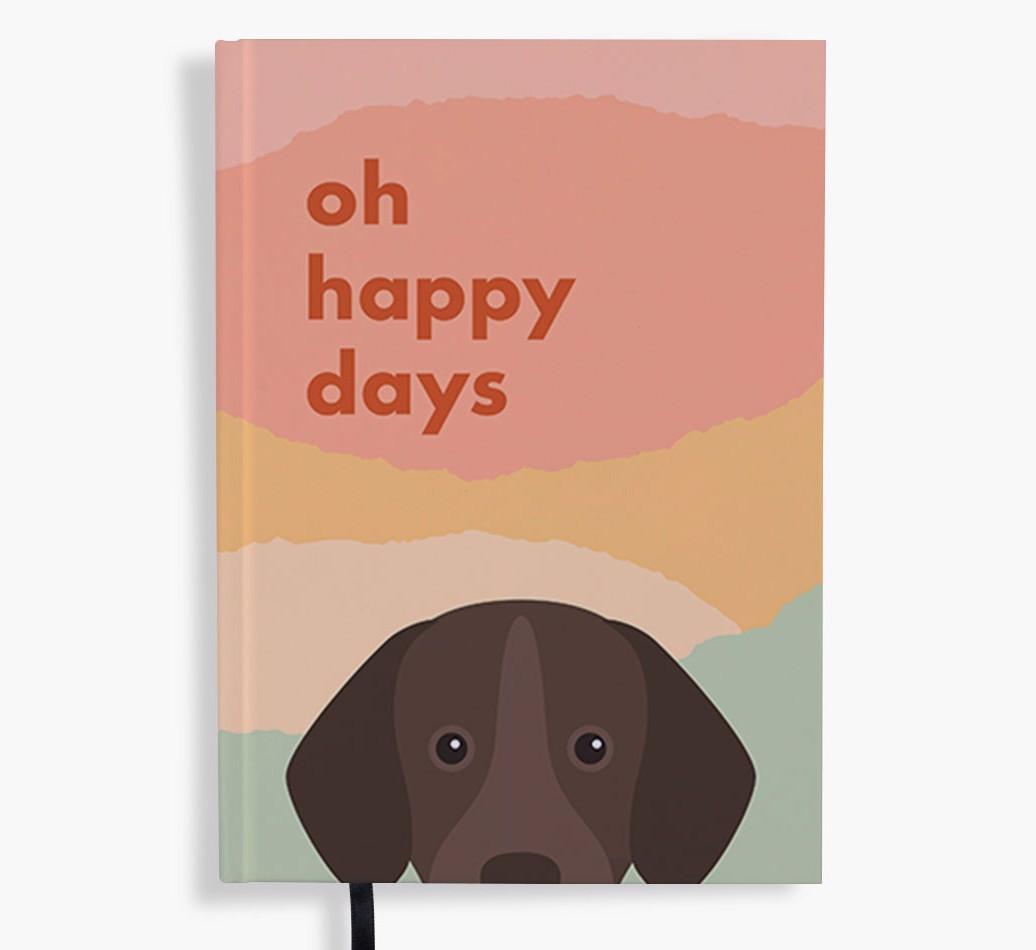 Oh Happy Days: Personalized {breedFullName} Notebook